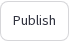 Publish
