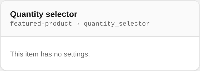 Quantity selector settings